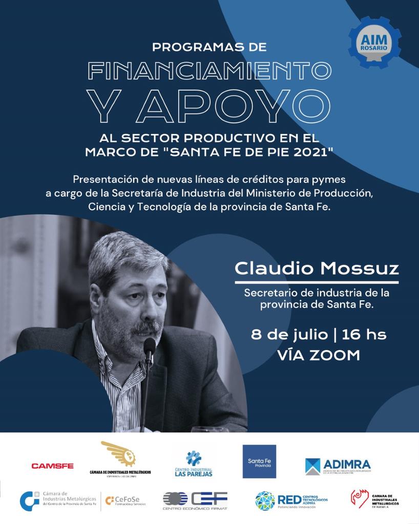 Importante presentación de programas de financiamiento y apoyo al sector productivo de Santa Fe